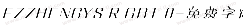 FZZHENGYS R GB1 0字体转换